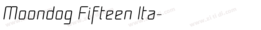 Moondog Fifteen Ita字体转换